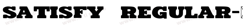 Satisfy  Regular字体转换